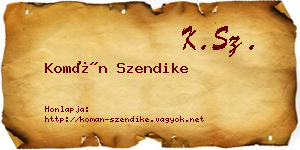 Komán Szendike névjegykártya